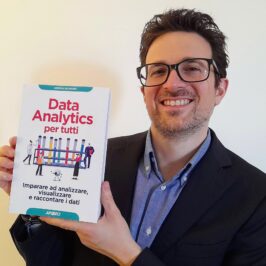 Data Analytics per tutti: la guida pratica (e senza codice) per analizzare i dati oltre Excel